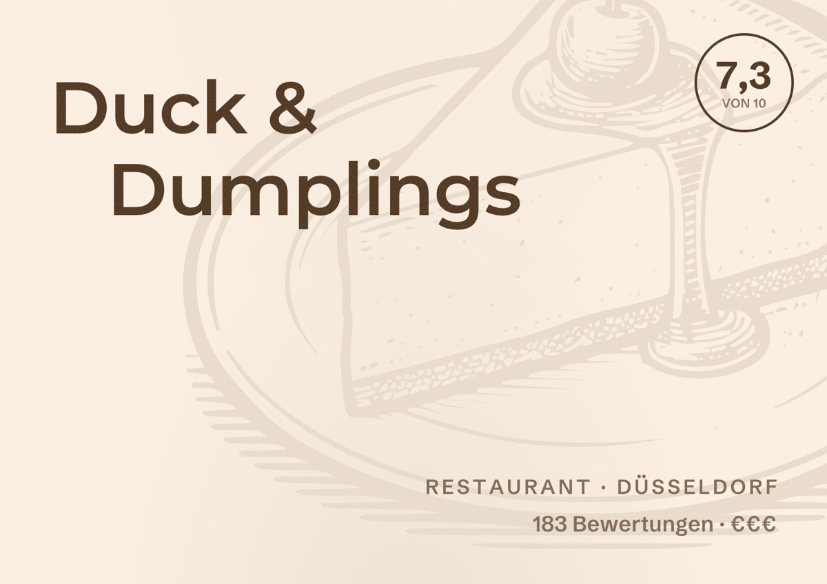 Illustriertes Poster von Duck & Dumplings, Restaurant in Düsseldorf: Bewertung 7,3 von 10 aus 183 Bewertungen, Preisniveau €€€
