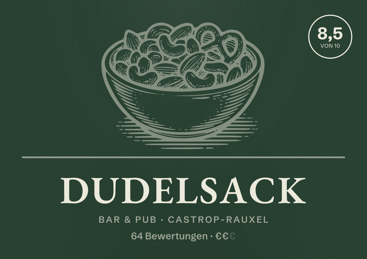 Illustriertes Poster von Dudelsack, Bar & Pub in Castrop-Rauxel: Bewertung 8,5 von 10 aus 64 Bewertungen, Preisniveau €€