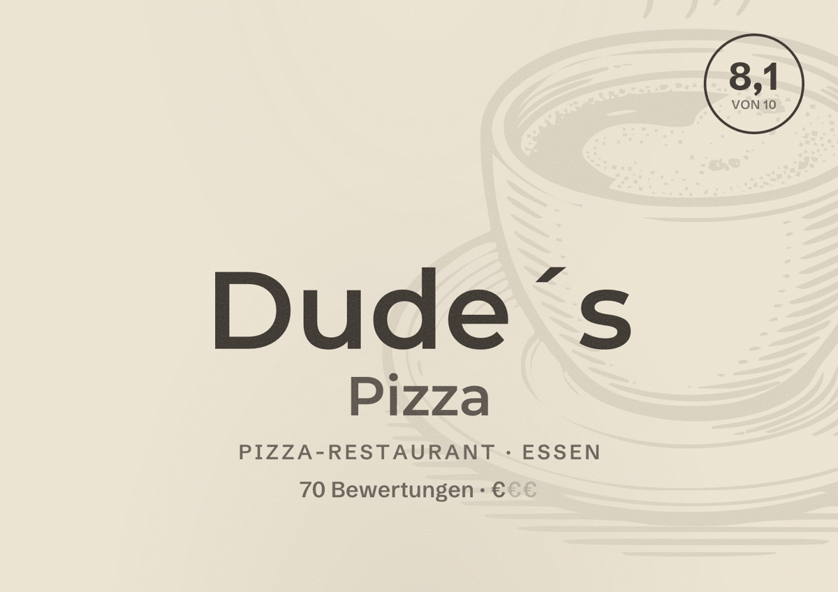 Illustriertes Poster von Dude´s Pizza, Pizza-Restaurant in Essen: Bewertung 8,1 von 10 aus 70 Bewertungen, Preisniveau €