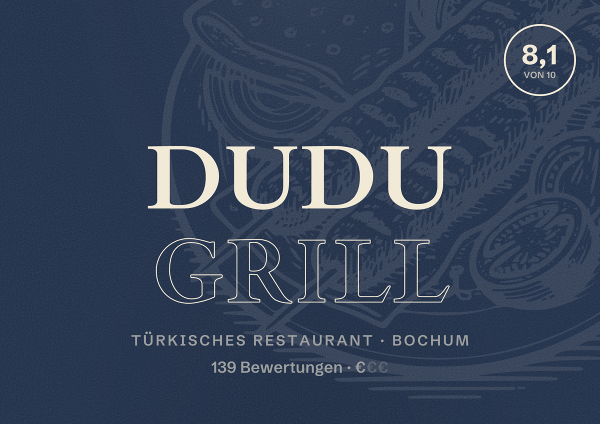 Illustriertes Poster von Dudu Grill, Türkisches Restaurant in Bochum: Bewertung 8,1 von 10 aus 139 Bewertungen, Preisniveau €
