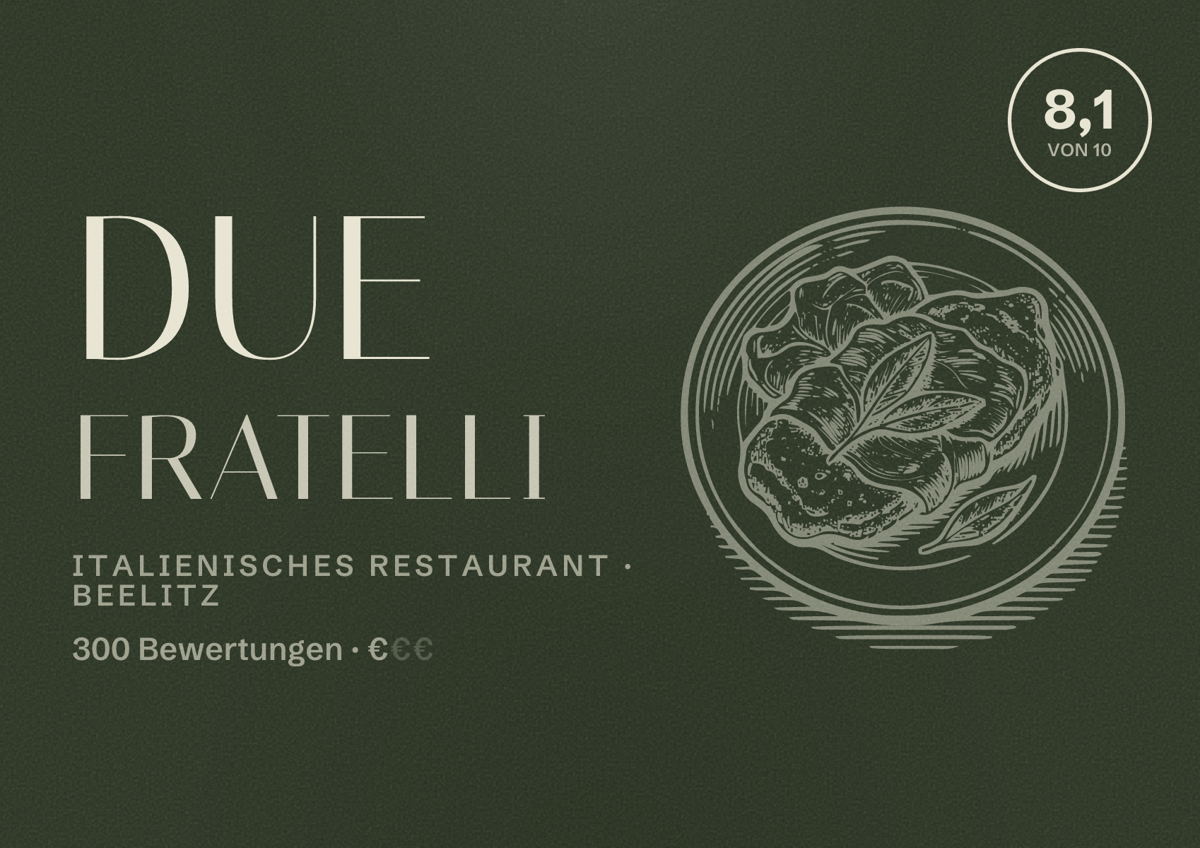 Illustriertes Poster von Due Fratelli, Italienisches Restaurant in Beelitz: Bewertung 8,1 von 10 aus 300 Bewertungen, Preisniveau €
