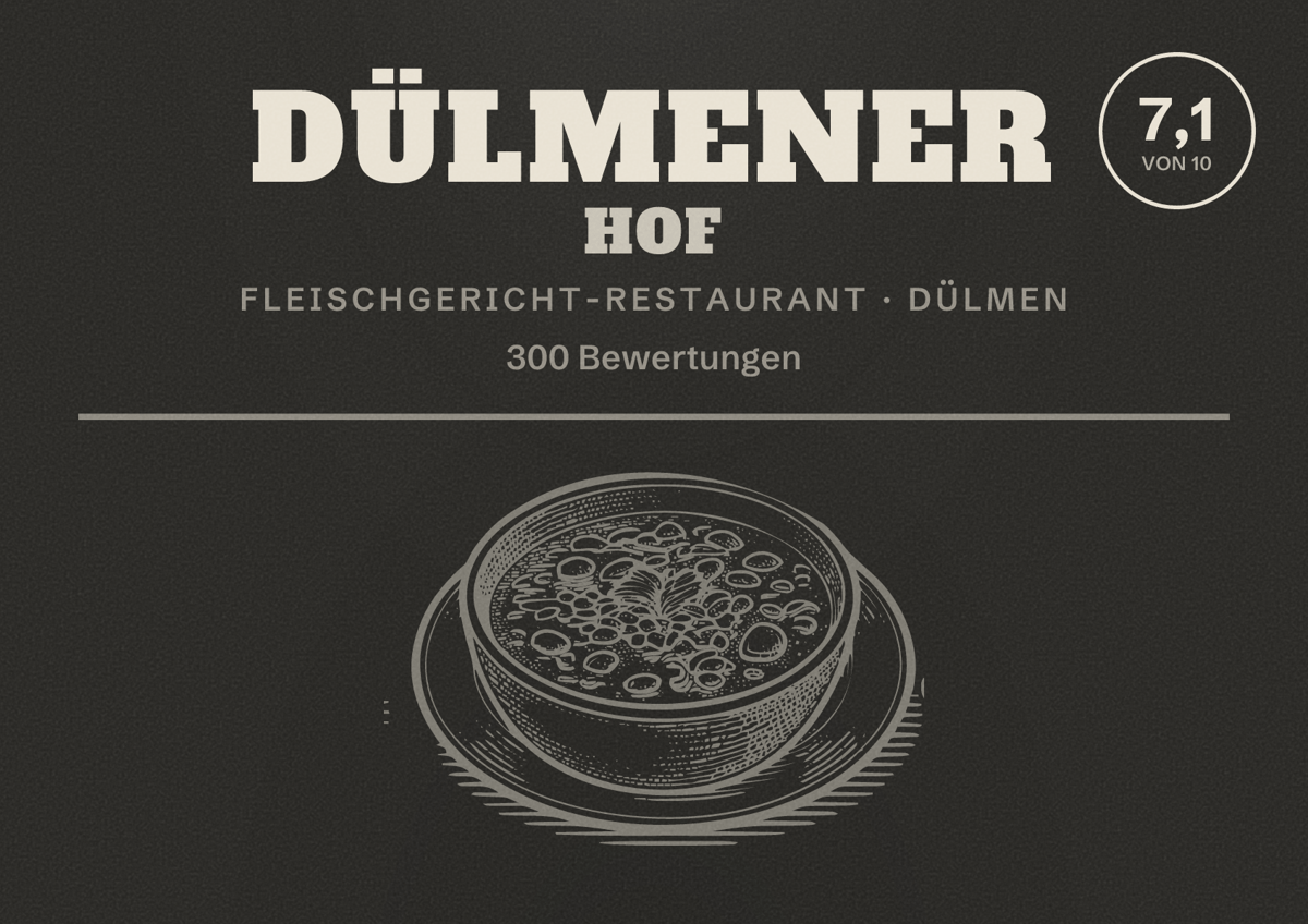 Illustriertes Poster von Dülmener Hof, Fleischgericht-Restaurant in Dülmen: Bewertung 7,1 von 10 aus 300 Bewertungen