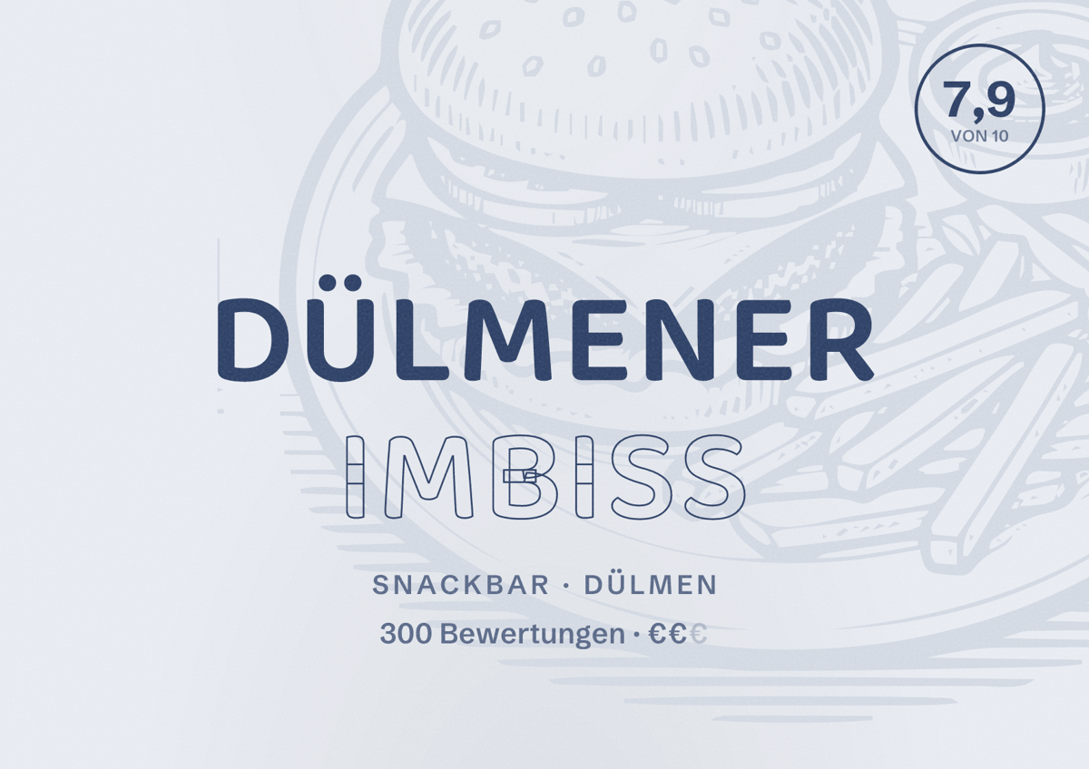 Illustriertes Poster von Dülmener Imbiss, Snackbar in Dülmen: Bewertung 7,9 von 10 aus 300 Bewertungen, Preisniveau €€