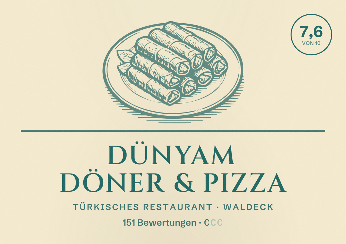 Illustriertes Poster von Dünyam Döner & Pizza, Türkisches Restaurant in Waldeck: Bewertung 7,6 von 10 aus 151 Bewertungen, Preisniveau €