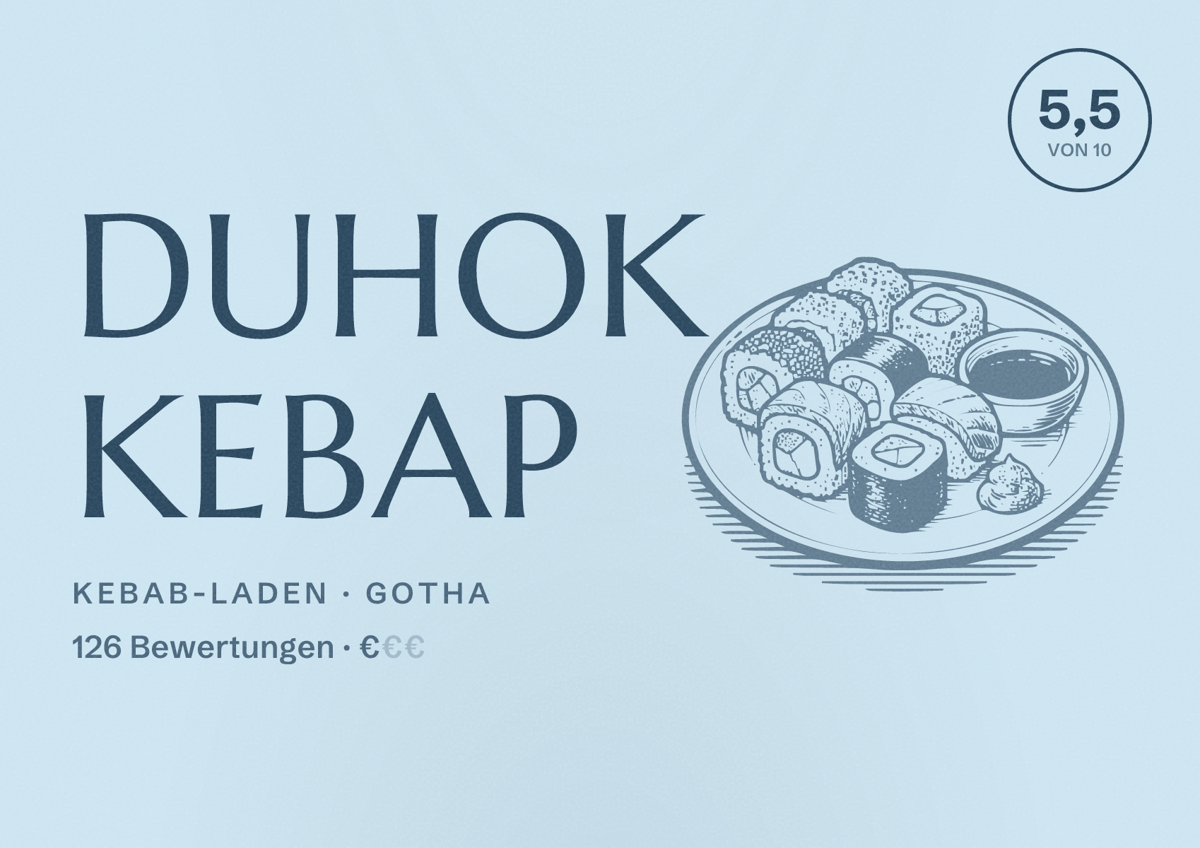 Illustriertes Poster von Duhok Kebap, Kebab-Laden in Gotha: Bewertung 5,5 von 10 aus 126 Bewertungen, Preisniveau €