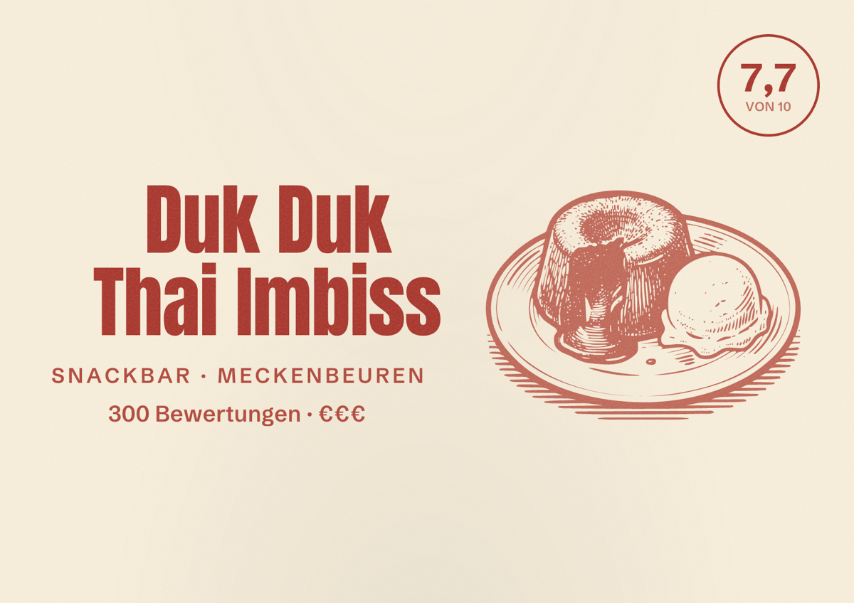 Illustriertes Poster von Duk Duk Thai Imbiss, Snackbar in Meckenbeuren: Bewertung 7,7 von 10 aus 300 Bewertungen, Preisniveau €€€