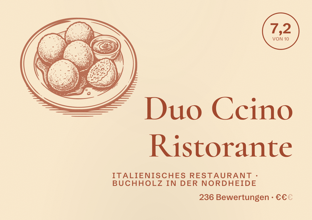 Illustriertes Poster von Duo Ccino Ristorante, Italienisches Restaurant in Buchholz in der Nordheide: Bewertung 7,2 von 10 aus 236 Bewertungen, Preisniveau €€