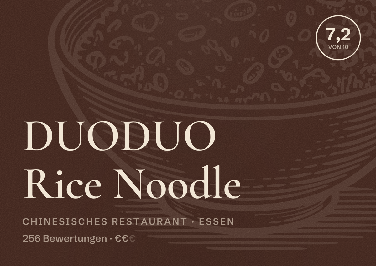 Illustriertes Poster von DUODUO Rice Noodle, Chinesisches Restaurant in Essen: Bewertung 7,2 von 10 aus 256 Bewertungen, Preisniveau €€