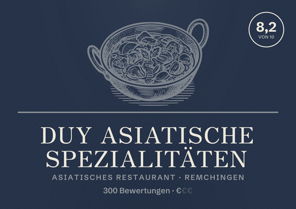 Illustriertes Poster von DUY Asiatische Spezialitäten, Asiatisches Restaurant in Remchingen: Bewertung 8,2 von 10 aus 300 Bewertungen, Preisniveau €
