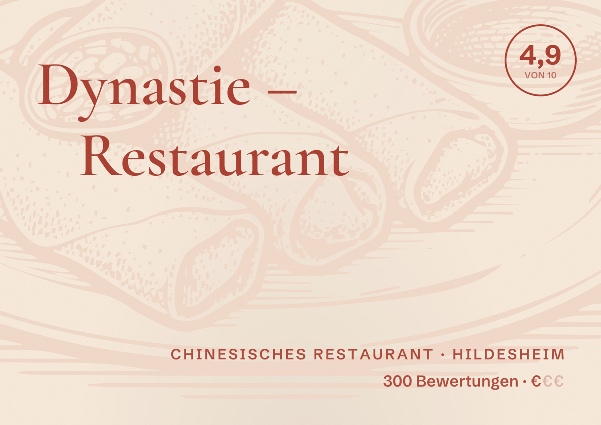 Illustriertes Poster von Dynastie – Restaurant, Chinesisches Restaurant in Hildesheim: Bewertung 4,9 von 10 aus 300 Bewertungen, Preisniveau €