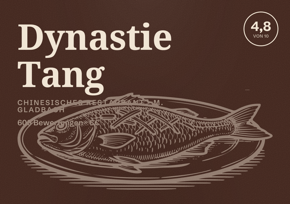 Illustriertes Poster von Dynastie Tang, Chinesisches Restaurant in M. Gladbach: Bewertung 4,8 von 10 aus 600 Bewertungen, Preisniveau €€