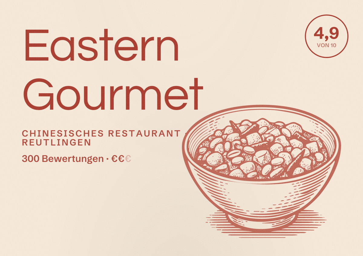 Illustriertes Poster von Eastern Gourmet, Chinesisches Restaurant in Reutlingen: Bewertung 4,9 von 10 aus 300 Bewertungen, Preisniveau €€
