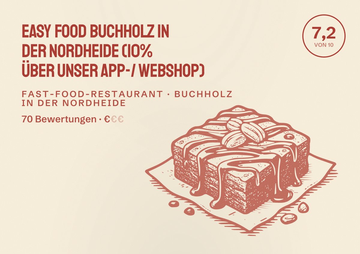 Illustriertes Poster von Easy Food Buchholz in der Nordheide (10% über unser App-/ Webshop), Fast-Food-Restaurant in Buchholz in der Nordheide: Bewertung 7,2 von 10 aus 70 Bewertungen, Preisniveau €
