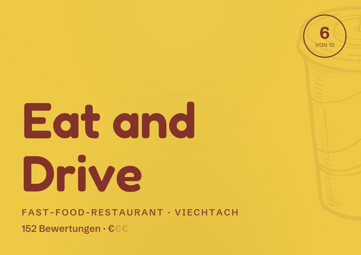 Illustriertes Poster von Eat and Drive, Fast-Food-Restaurant in Viechtach: Bewertung 6 von 10 aus 152 Bewertungen, Preisniveau €