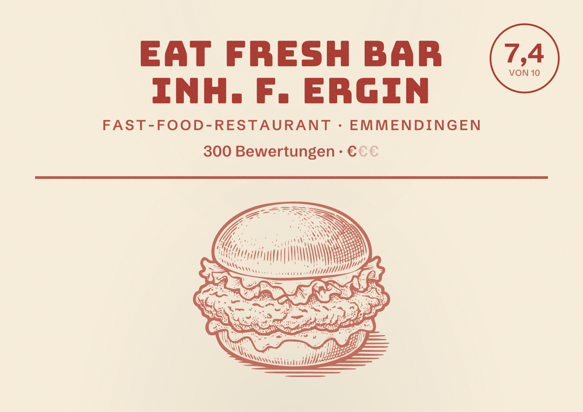 Illustriertes Poster von Eat Fresh Bar Inh. F. Ergin, Fast-Food-Restaurant in Emmendingen: Bewertung 7,4 von 10 aus 300 Bewertungen, Preisniveau €