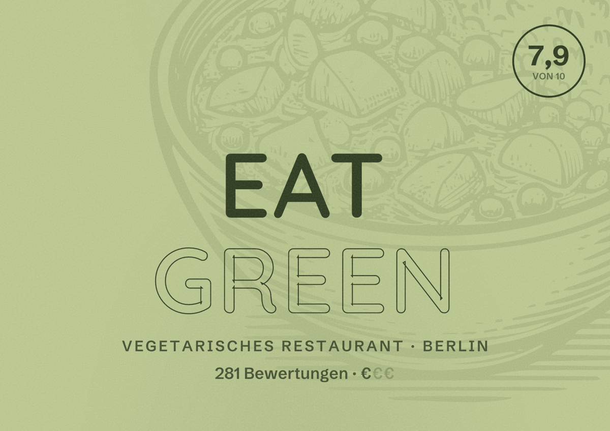 Illustriertes Poster von Eat Green, Vegetarisches Restaurant in Berlin: Bewertung 7,9 von 10 aus 281 Bewertungen, Preisniveau €
