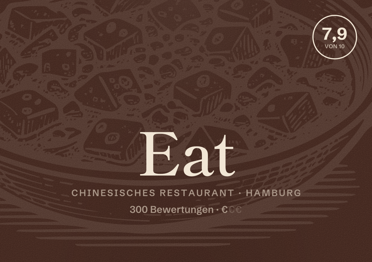 Illustriertes Poster von Eat, Chinesisches Restaurant in Hamburg: Bewertung 7,9 von 10 aus 300 Bewertungen, Preisniveau €