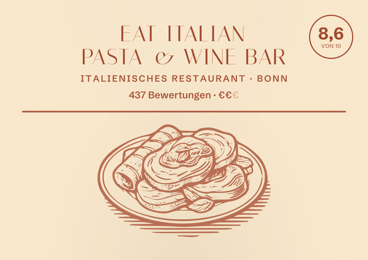 Illustriertes Poster von eat ITALIAN PASTA & WINE BAR, Italienisches Restaurant in Bonn: Bewertung 8,6 von 10 aus 437 Bewertungen, Preisniveau €€