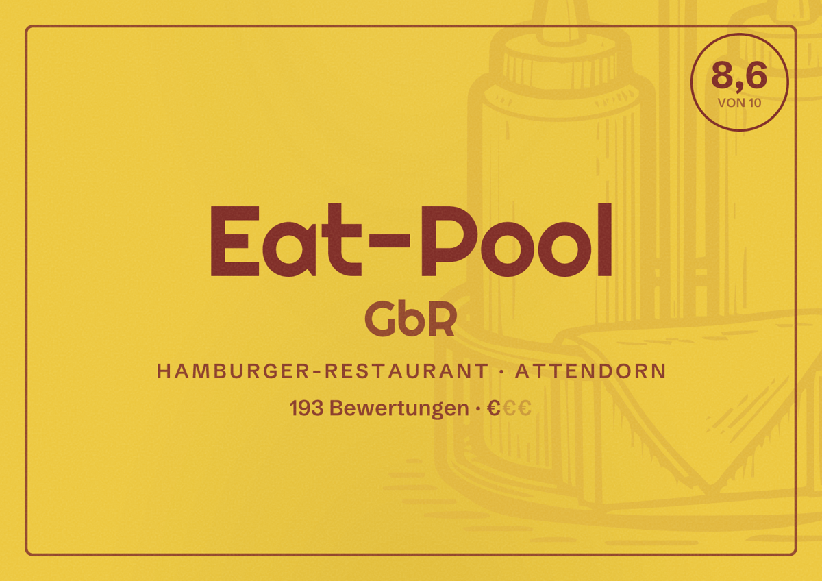 Illustriertes Poster von Eat-Pool GbR, Hamburger-Restaurant in Attendorn: Bewertung 8,6 von 10 aus 193 Bewertungen, Preisniveau €