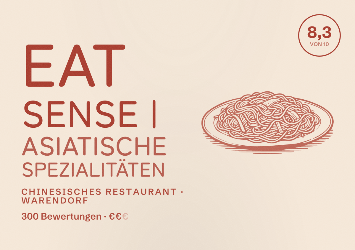 Illustriertes Poster von Eat Sense | Asiatische Spezialitäten, Chinesisches Restaurant in Warendorf: Bewertung 8,3 von 10 aus 300 Bewertungen, Preisniveau €€