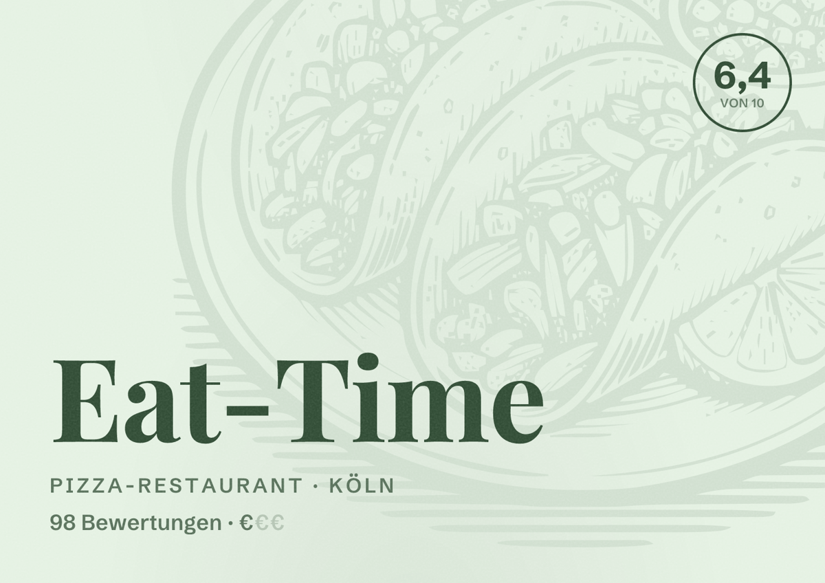 Illustriertes Poster von Eat-Time, Pizza-Restaurant in Köln: Bewertung 6,4 von 10 aus 98 Bewertungen, Preisniveau €