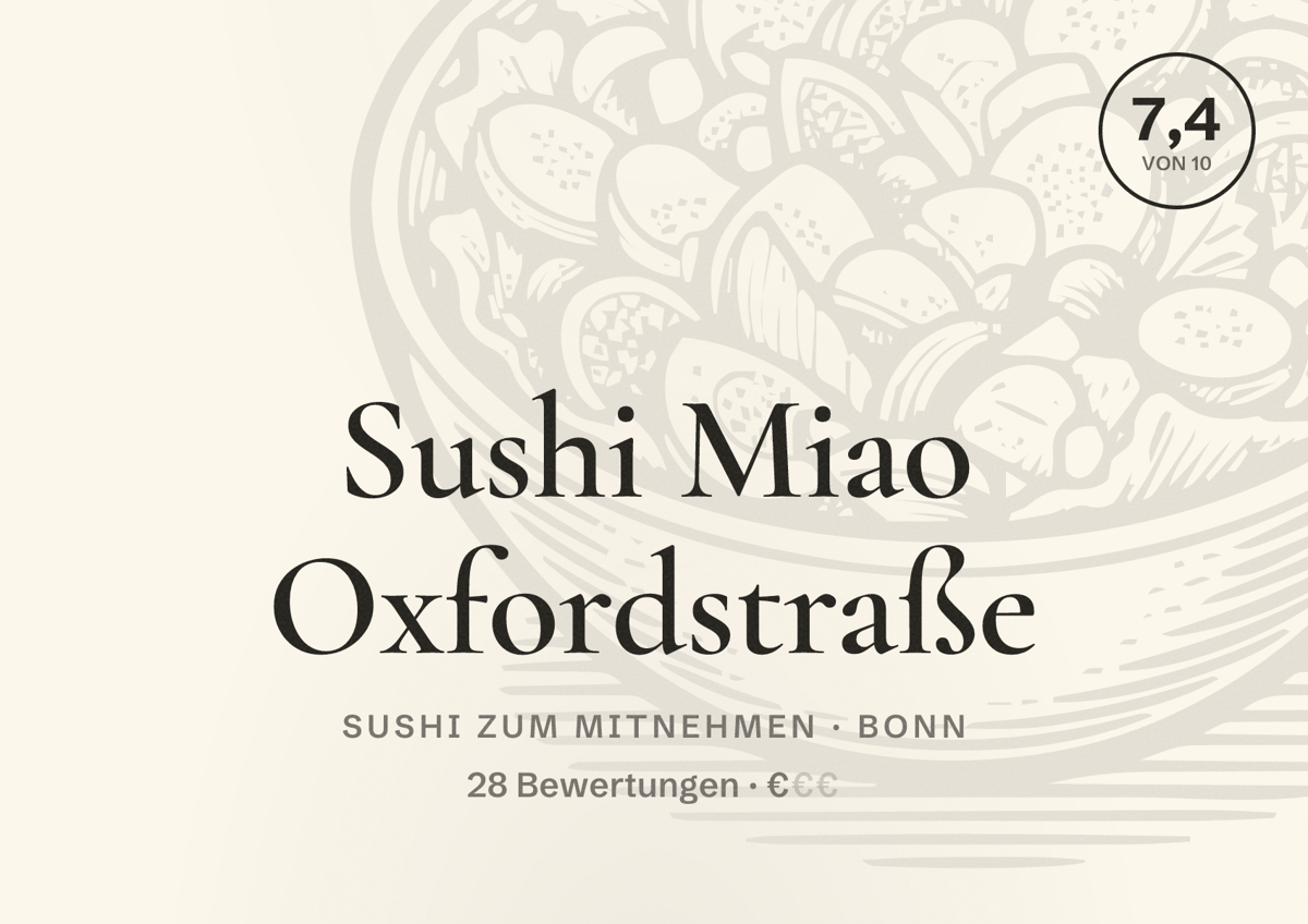 Illustriertes Poster von Sushi Miao Oxfordstraße, Sushi zum Mitnehmen in Bonn: Bewertung 7,4 von 10 aus 28 Bewertungen, Preisniveau €