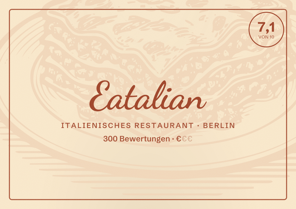 Illustriertes Poster von Eatalian, Italienisches Restaurant in Berlin: Bewertung 7,1 von 10 aus 300 Bewertungen, Preisniveau €
