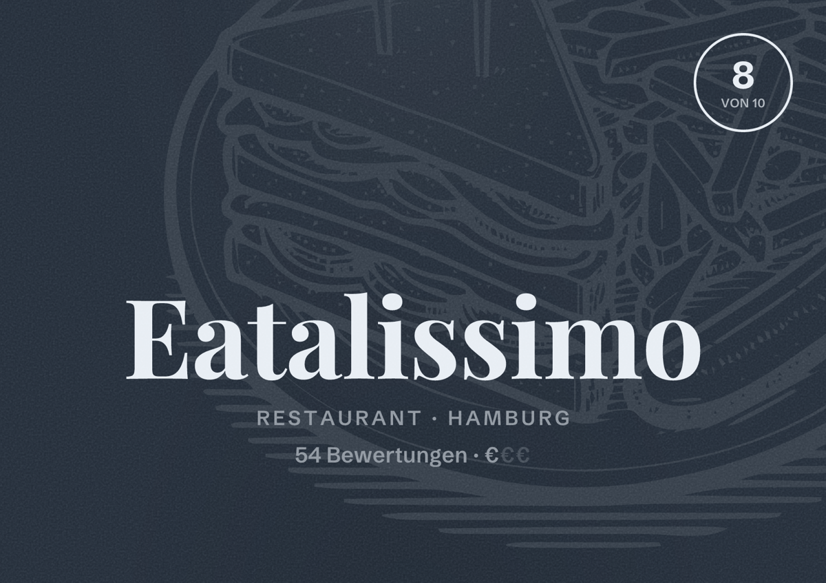 Illustriertes Poster von Eatalissimo, Restaurant in Hamburg: Bewertung 8,0 von 10 aus 54 Bewertungen, Preisniveau €