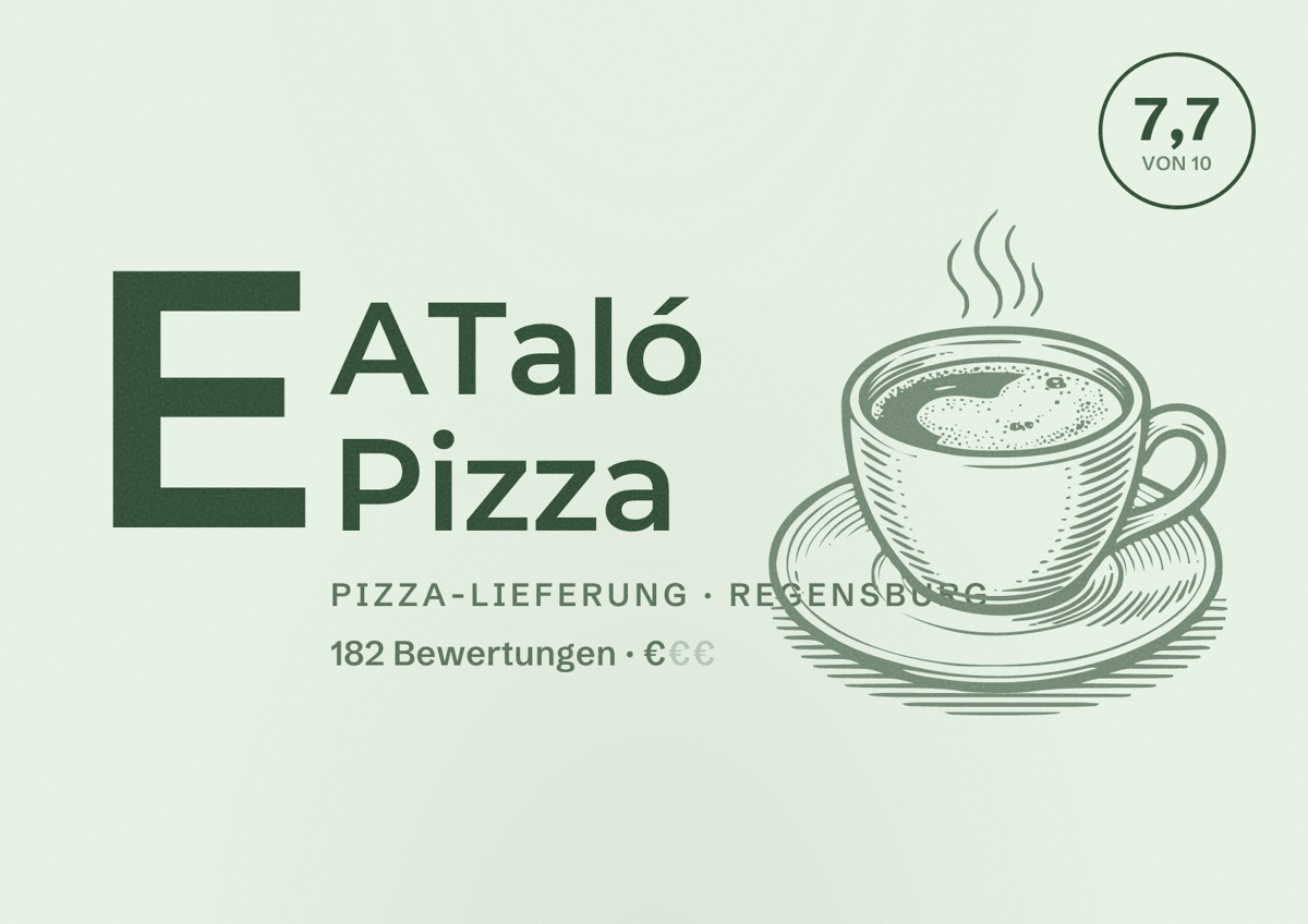 Illustriertes Poster von EATaló Pizza, Pizza-Lieferung in Regensburg: Bewertung 7,7 von 10 aus 182 Bewertungen, Preisniveau €
