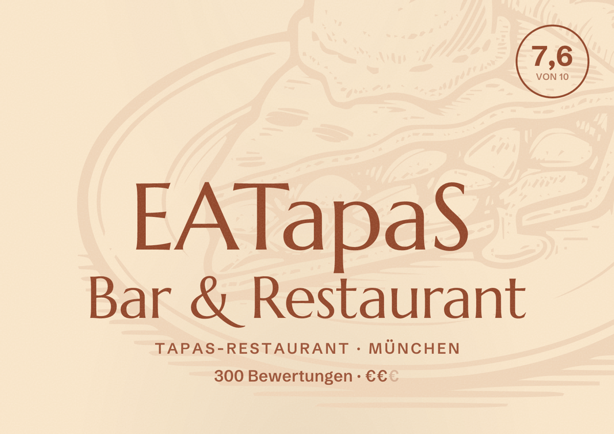 Illustriertes Poster von EATapaS Bar & Restaurant, Tapas-Restaurant in München: Bewertung 7,6 von 10 aus 300 Bewertungen, Preisniveau €€