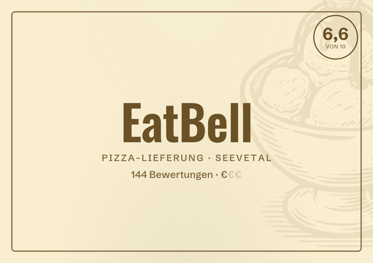 Illustriertes Poster von EatBell, Pizza-Lieferung in Seevetal: Bewertung 6,6 von 10 aus 144 Bewertungen, Preisniveau €