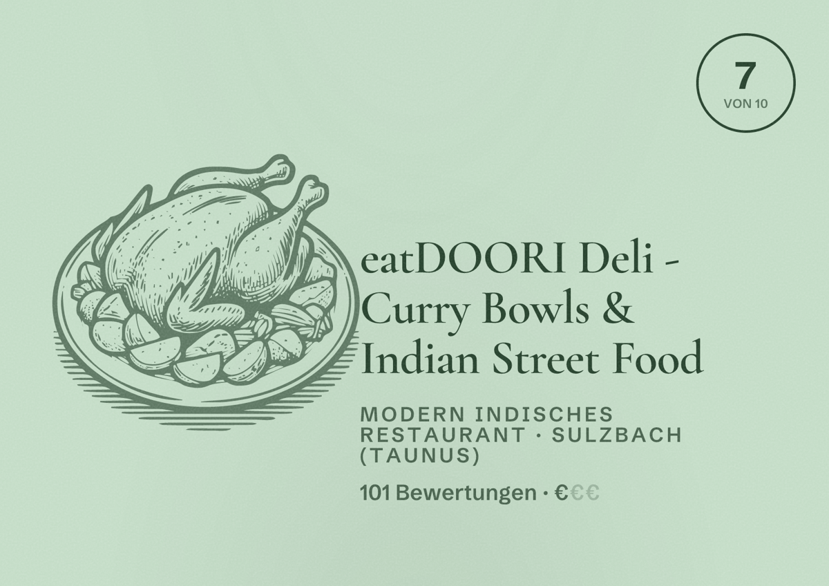 Illustriertes Poster von eatDOORI Deli - Curry Bowls & Indian Street Food, Modern indisches Restaurant in Sulzbach (Taunus): Bewertung 7 von 10 aus 101 Bewertungen, Preisniveau €