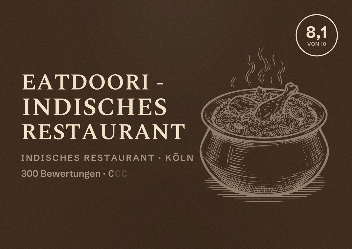 Illustriertes Poster von eatDOORI - Indisches Restaurant, Indisches Restaurant in Köln: Bewertung 8,1 von 10 aus 300 Bewertungen, Preisniveau €