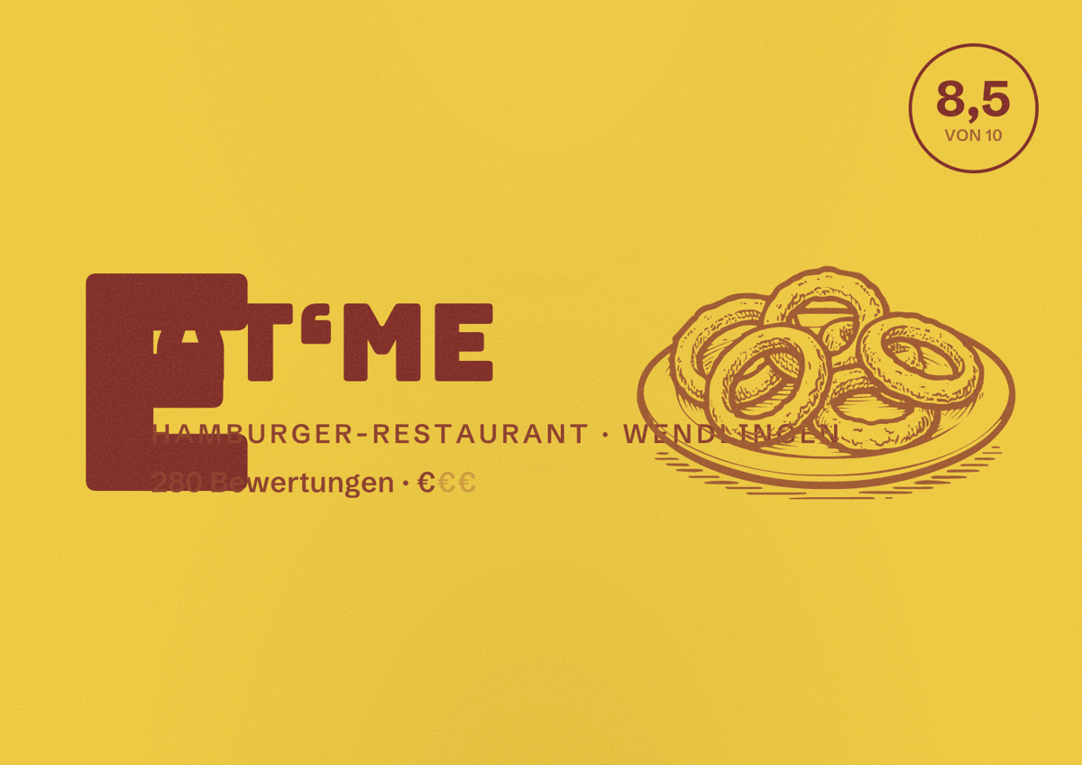 Illustriertes Poster von EAT‘ME, Hamburger-Restaurant in Wendlingen: Bewertung 8,5 von 10 aus 280 Bewertungen, Preisniveau €