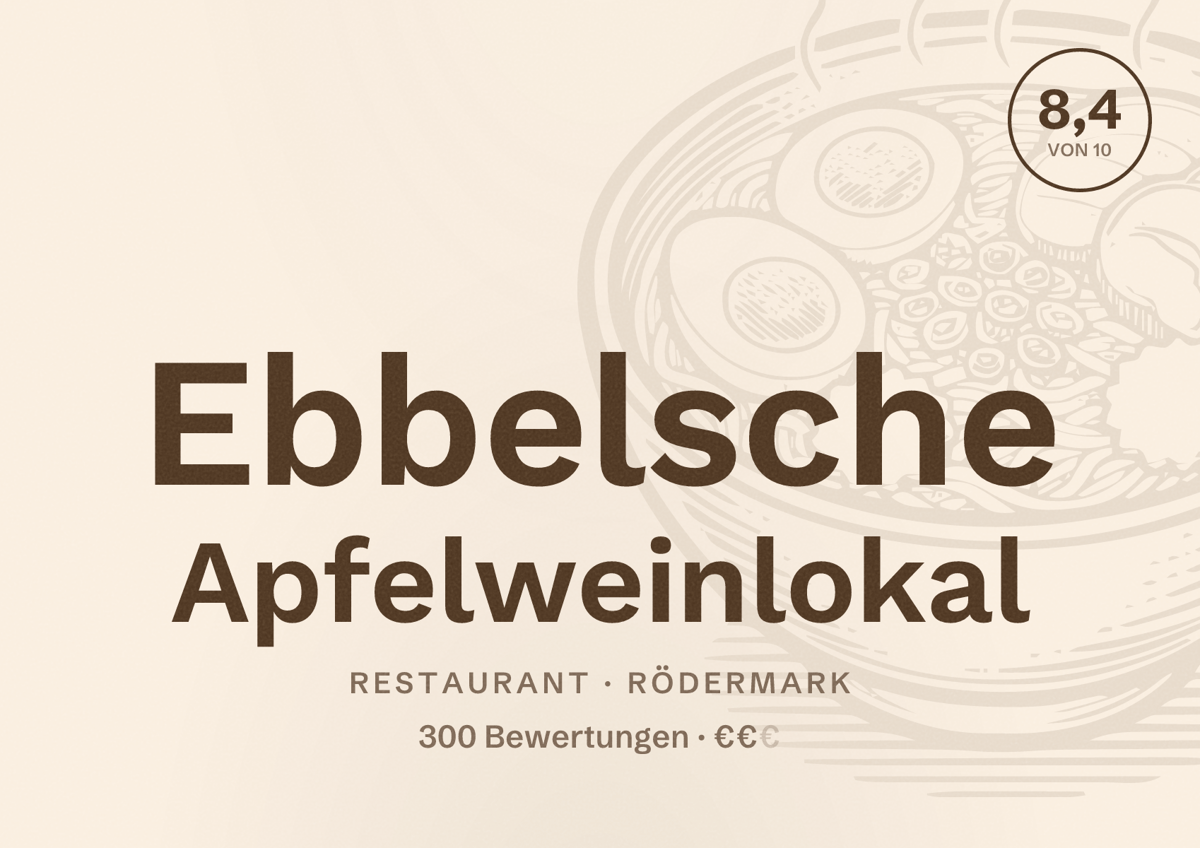 Illustriertes Poster von Ebbelsche Apfelweinlokal, Restaurant in Rödermark: Bewertung 8,4 von 10 aus 300 Bewertungen, Preisniveau €€