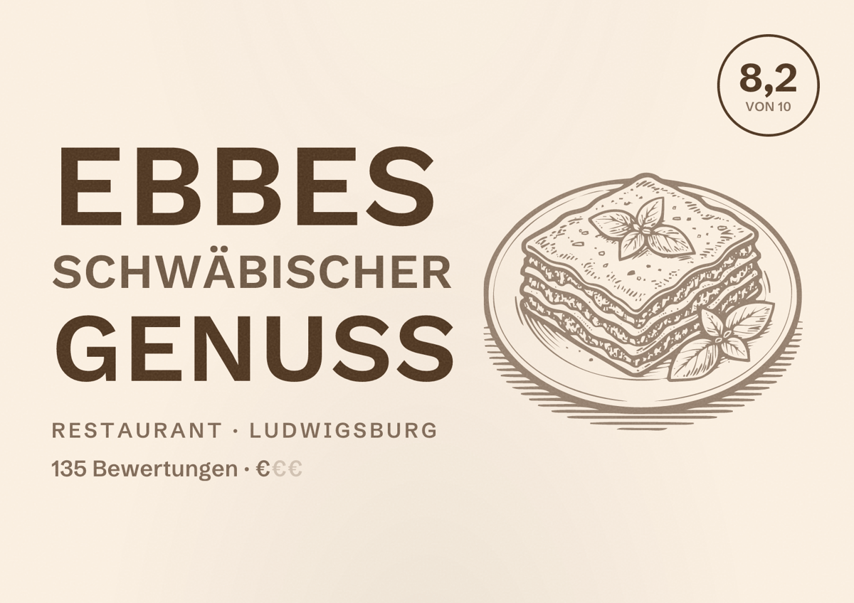 Illustriertes Poster von EBBES Schwäbischer Genuss, Restaurant in Ludwigsburg: Bewertung 8,2 von 10 aus 135 Bewertungen, Preisniveau €
