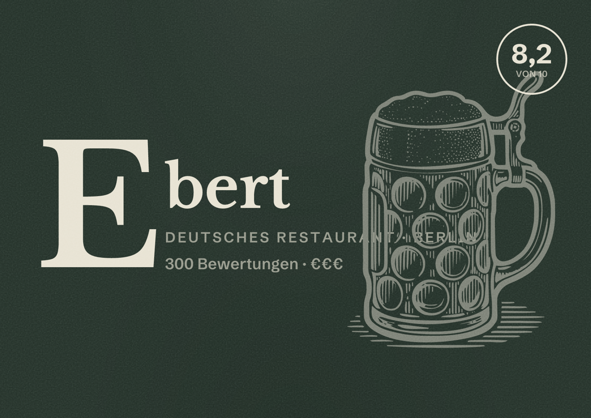 Illustriertes Poster von Ebert, Deutsches Restaurant in Berlin: Bewertung 8,2 von 10 aus 300 Bewertungen, Preisniveau €€€