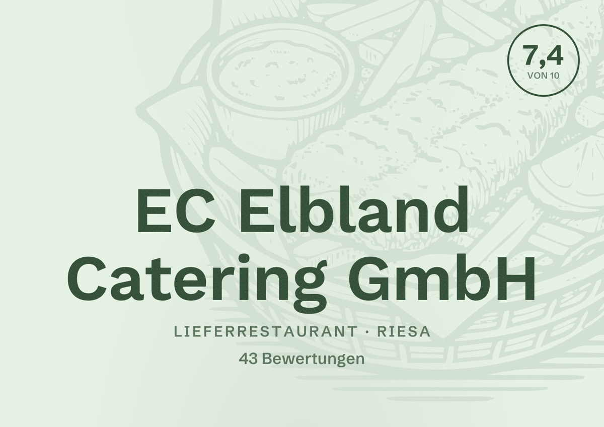 Illustriertes Poster von EC Elbland Catering GmbH, Lieferrestaurant in Riesa: Bewertung 7,4 von 10 aus 43 Bewertungen