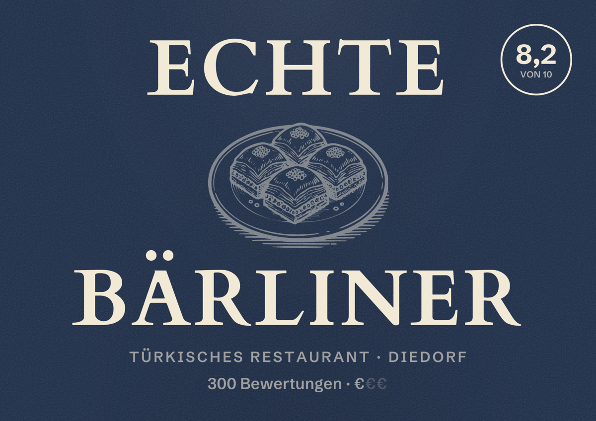 Illustriertes Poster von ECHTE BÄRLINER, Türkisches Restaurant in Diedorf: Bewertung 8,2 von 10 aus 300 Bewertungen, Preisniveau €