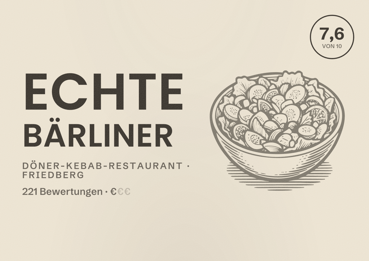 Illustriertes Poster von ECHTE BÄRLINER, Döner-Kebab-Restaurant in Friedberg: Bewertung 7,6 von 10 aus 221 Bewertungen, Preisniveau €