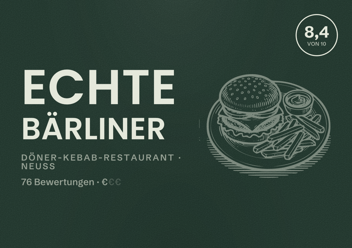 Illustriertes Poster von ECHTE BÄRLINER, Döner-Kebab-Restaurant in Neuss: Bewertung 8,4 von 10 aus 76 Bewertungen, Preisniveau €
