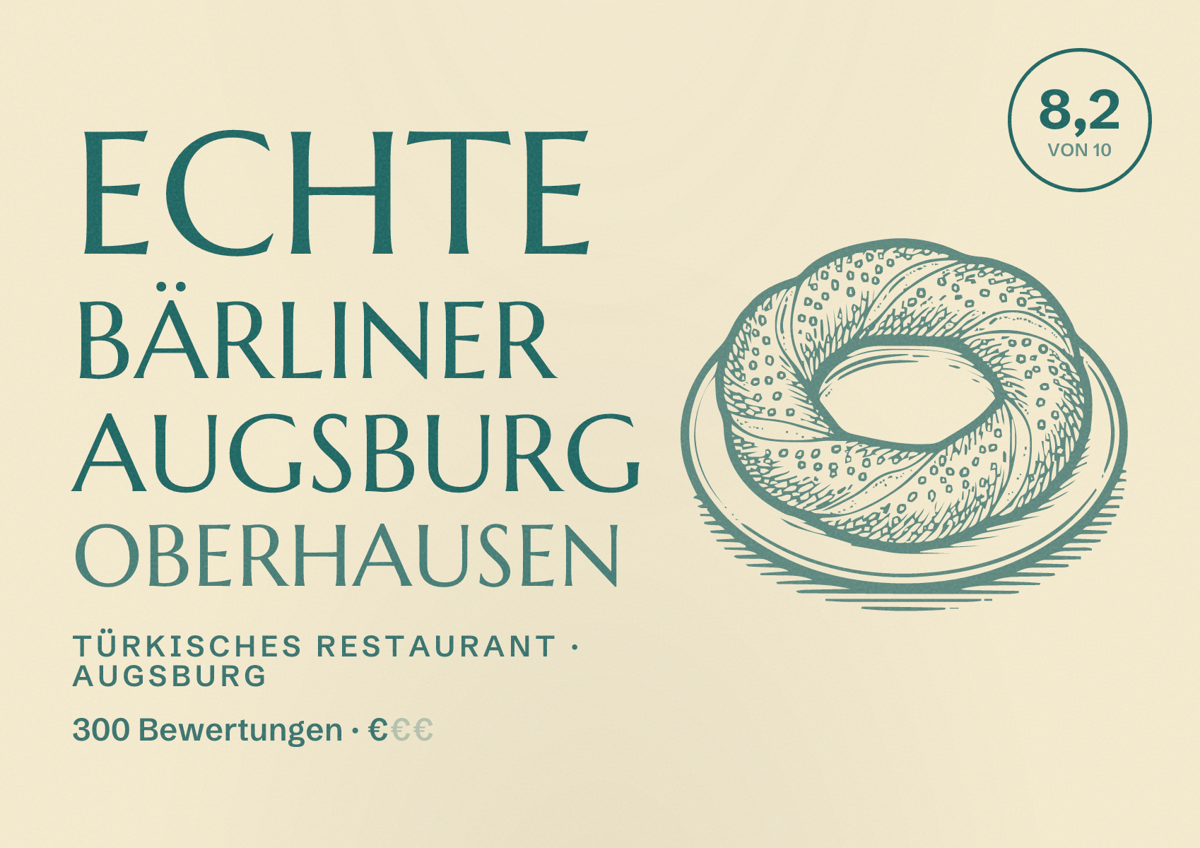 Illustriertes Poster von ECHTE BÄRLINER Augsburg Oberhausen, Türkisches Restaurant in Augsburg: Bewertung 8,2 von 10 aus 300 Bewertungen, Preisniveau €