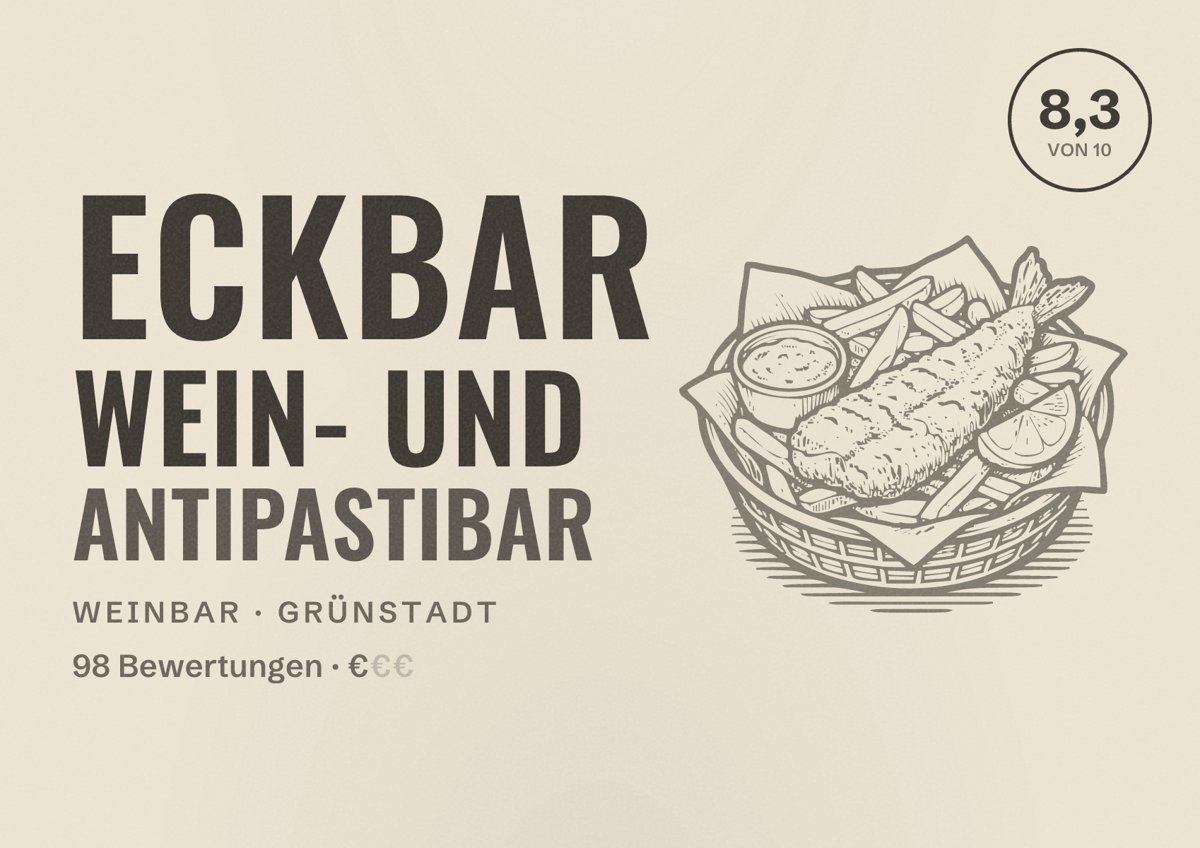 Illustriertes Poster von Eckbar Wein- und Antipastibar, Weinbar in Grünstadt: Bewertung 8,3 von 10 aus 98 Bewertungen, Preisniveau €