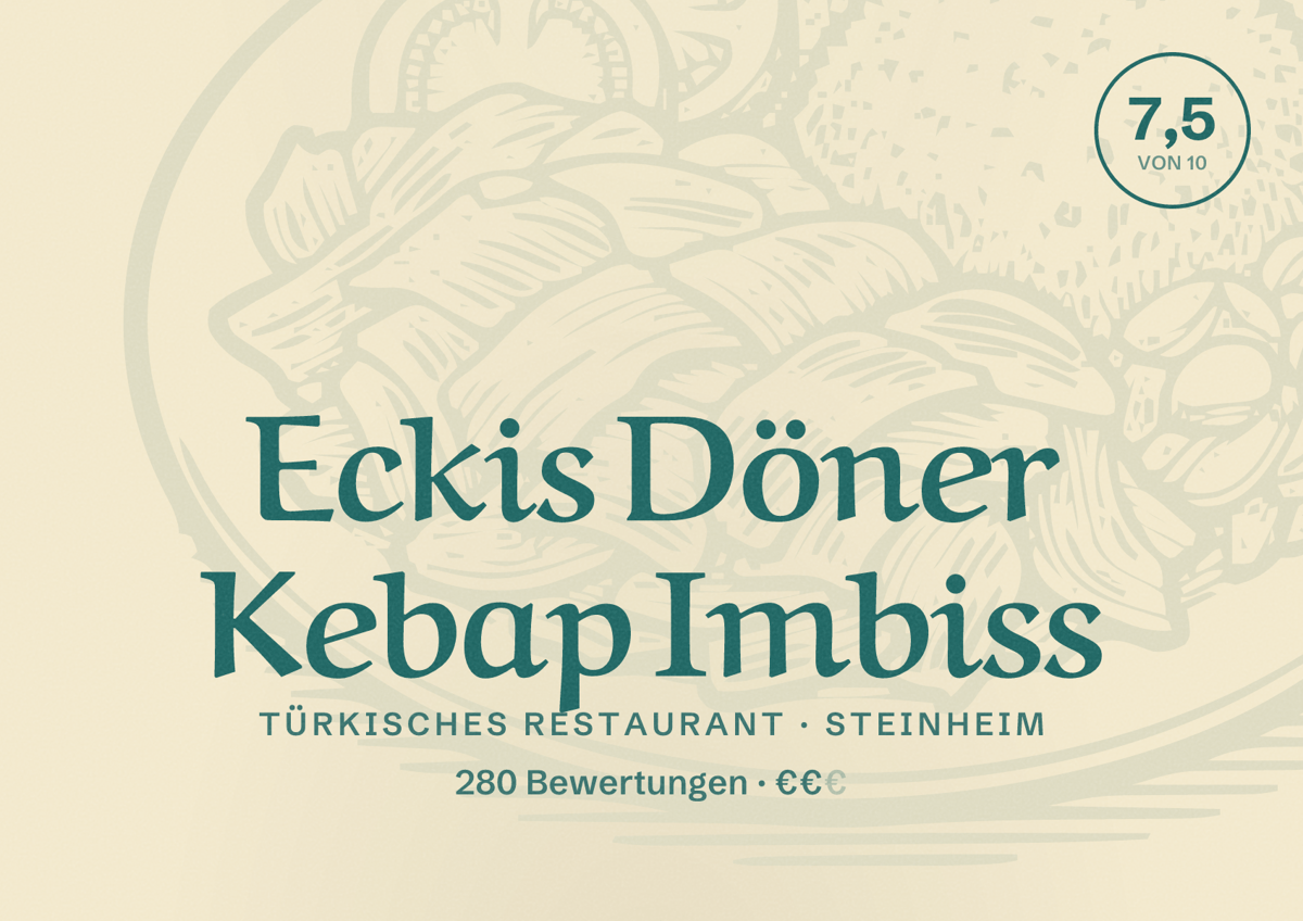 Illustriertes Poster von Eckis Döner Kebap Imbiss, Türkisches Restaurant in Steinheim: Bewertung 7,5 von 10 aus 280 Bewertungen, Preisniveau €€