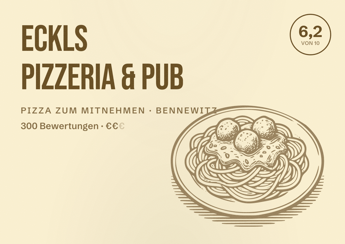 Illustriertes Poster von Eckls Pizzeria & Pub, Pizza zum Mitnehmen in Bennewitz: Bewertung 6,2 von 10 aus 300 Bewertungen, Preisniveau €€