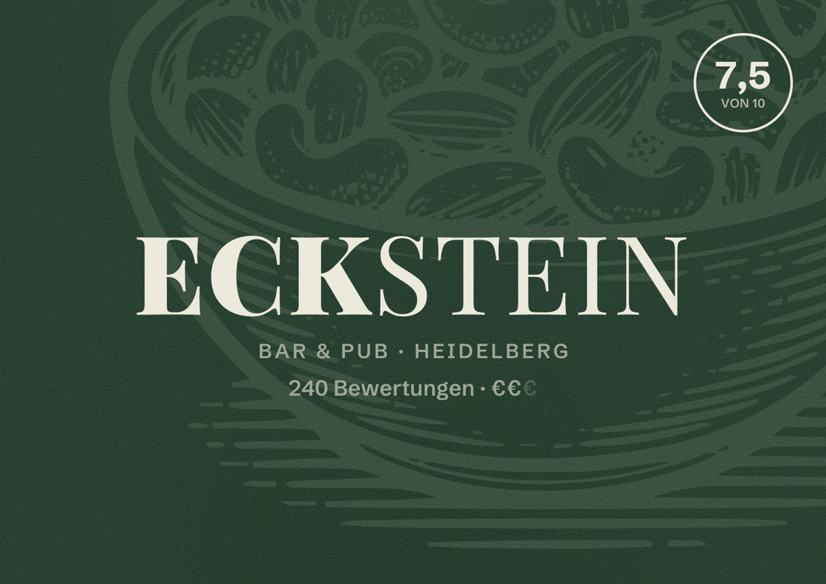 Illustriertes Poster von Eckstein, Bar & Pub in Heidelberg: Bewertung 7,5 von 10 aus 240 Bewertungen, Preisniveau €€