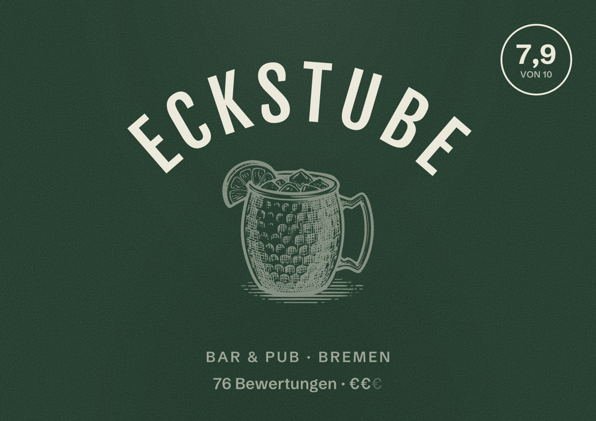 Illustriertes Poster von Eckstube, Bar & Pub in Bremen: Bewertung 7,9 von 10 aus 76 Bewertungen, Preisniveau €€