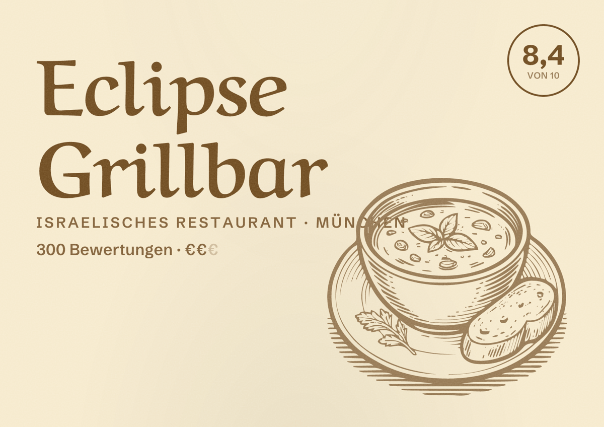 Illustriertes Poster von Eclipse Grillbar, Israelisches Restaurant in München: Bewertung 8,4 von 10 aus 300 Bewertungen, Preisniveau €€