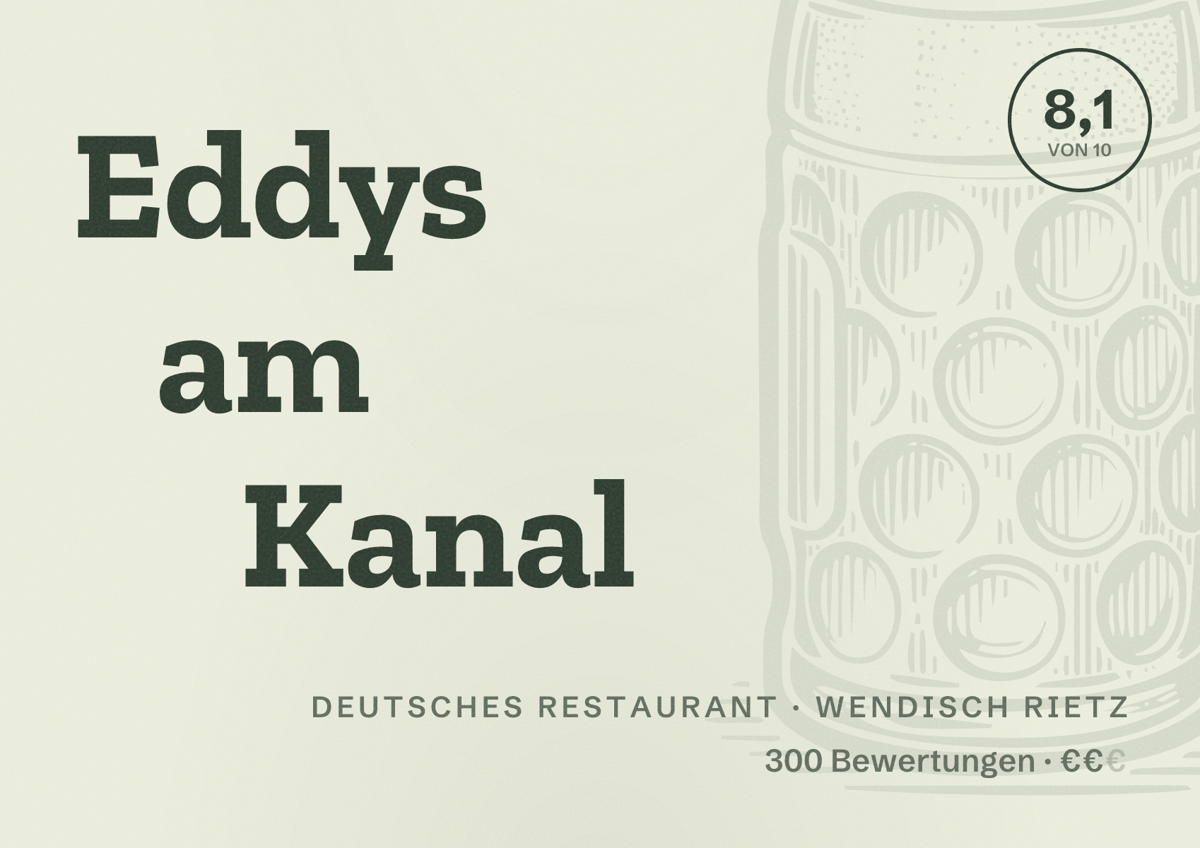 Illustriertes Poster von Eddys am Kanal, Deutsches Restaurant in Wendisch Rietz: Bewertung 8,1 von 10 aus 300 Bewertungen, Preisniveau €€