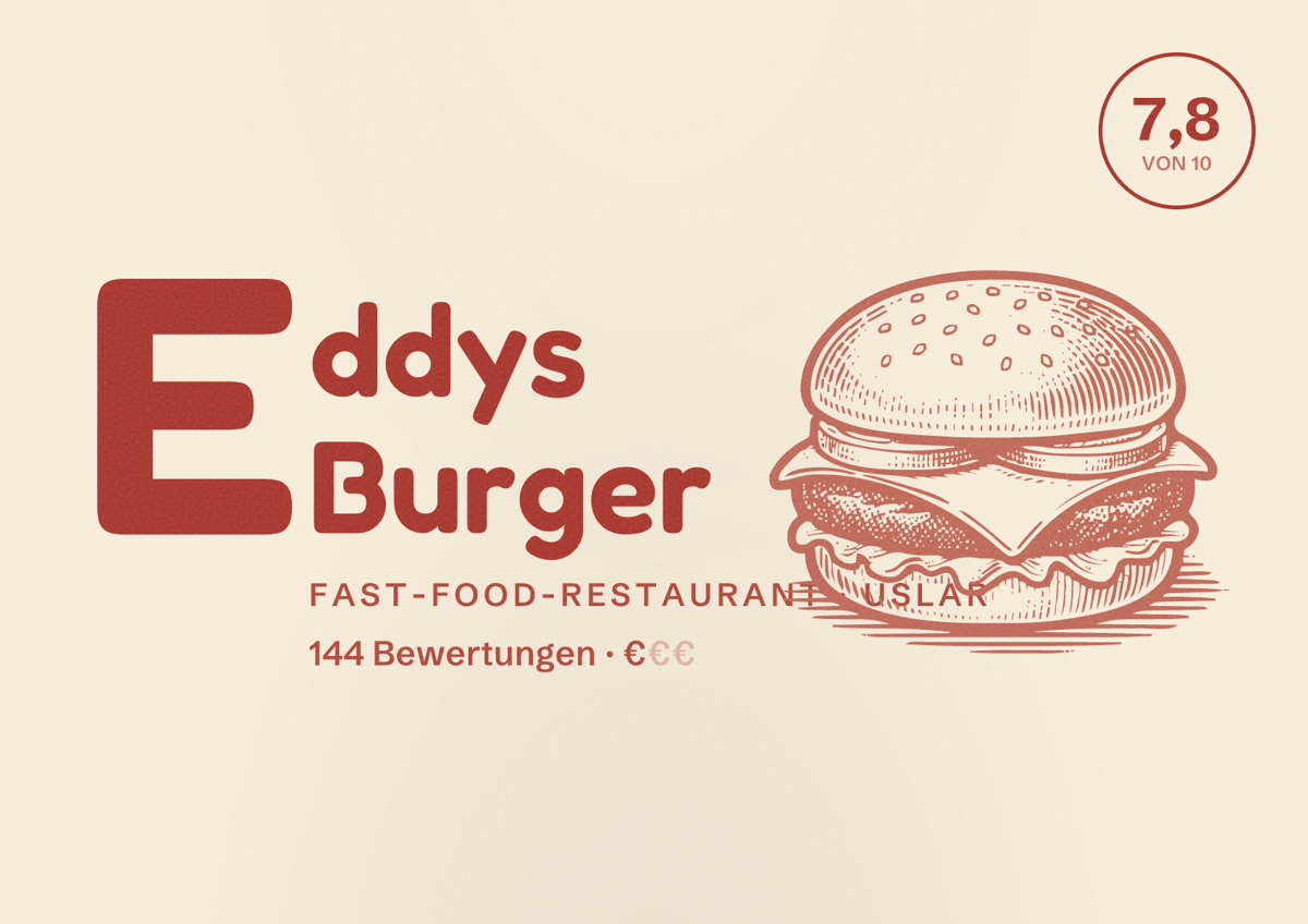 Illustriertes Poster von Eddys Burger, Fast-Food-Restaurant in Uslar: Bewertung 7,8 von 10 aus 144 Bewertungen, Preisniveau €